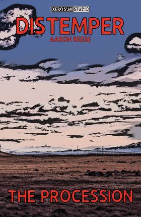 The Procession | A Distemper Short-Story