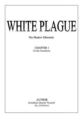 Read White Plague  1 Page 1 in English