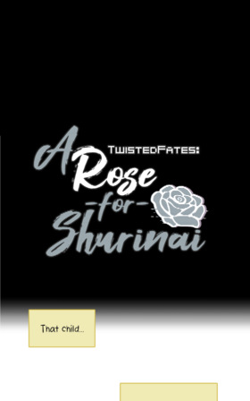 Read TwistedFates: A Rose for Shurinai  11 Page 4 in English