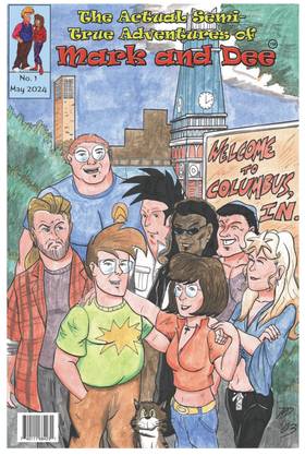 Read THE ACTUAL, SEMI-TRUE ADVENTURES OF MARK AND DEE   1 Page 1 in English