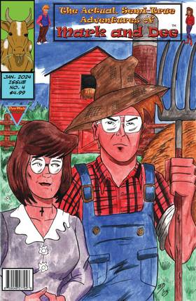 Read THE ACTUAL, SEMI-TRUE ADVENTURES OF MARK AND DEE   4 Page 1 in English