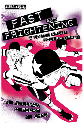 Read Fast and Frightening - A Comic About Roller Derby  1 Page 1 in English
