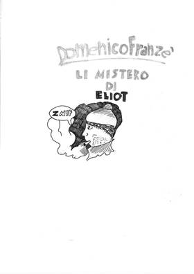 Read Il Mistero di Eliot - Domenico Franzè  1 Page 1 in Italian