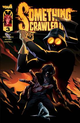 Something Crawled Out: Something Crawled Out #3