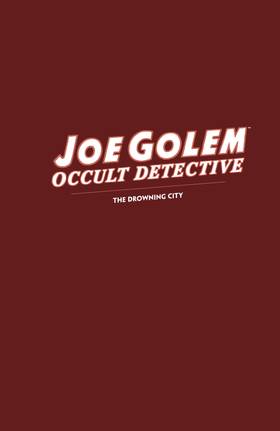 Read Joe Golem: Occult Detective  3 Page 5 in English