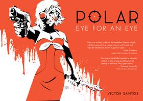 Polar: Polar Volume 2: Eye for an Eye