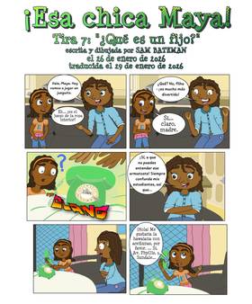 Read That Kid Maya!  7 Page 2 in Spanish
