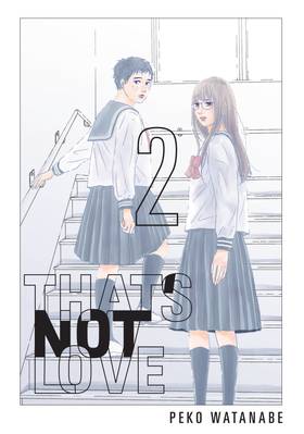 That's Not Love 2