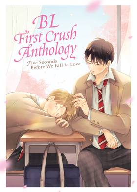 Read BL First Crush Anthology: Five Seconds Before We Fall in Love  1 Page 1 in English