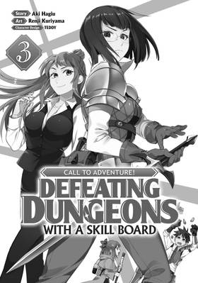 Read CALL TO ADVENTURE! Defeating Dungeons with a Skill Board (Manga)  3 Page 3 in English