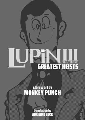 Read Lupin III (Lupin the 3rd): Greatest Heists - The Classic Manga Collection  1 Page 3 in English