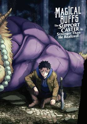 Read Magical Buffs: The Support Caster is Stronger Than He Realized! (Manga)  1 Page 4 in English