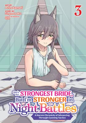 Read She's the Strongest Bride, But I'm Stronger in Night Battles: A Harem Chronicle of Advancing Through Cunning Tactics (Manga)  3 Page 1 in English