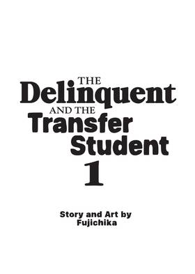 Read The Delinquent and the Transfer Student  1 Page 3 in English