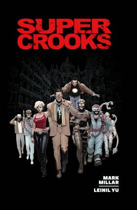 Supercrooks: Supercrooks Library Edition