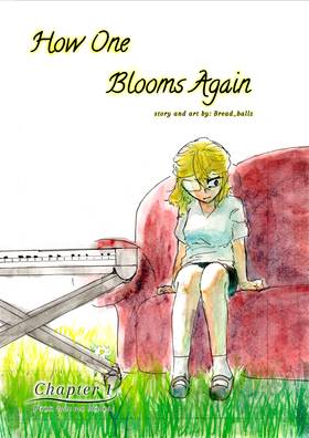 Read How One Blooms Again  1 Page 1 in English