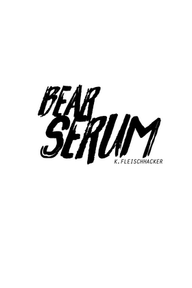 Read Bear Serum  1 Page 3 in English
