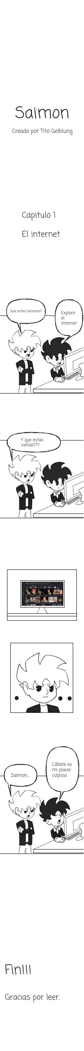 El Internet.