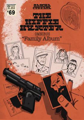 The Hippie Hunter: Omnibus: “Family Album”