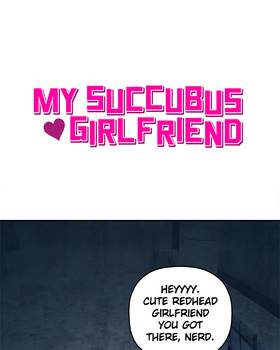 Read My Succubus Girlfriend  44 Page 1 in English