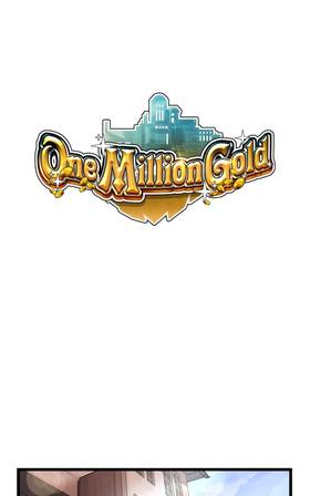 Read One Million Gold  6 Page 1 in English