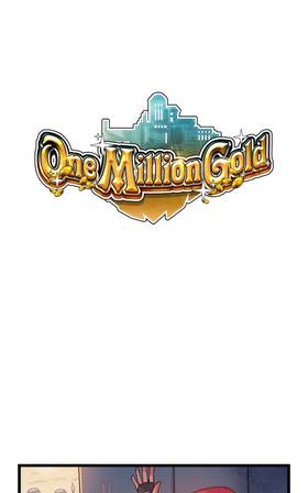 Read One Million Gold  10 Page 1 in English