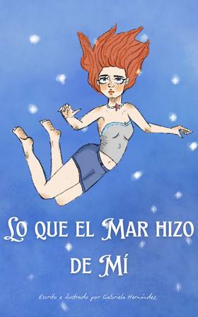 Read Lo que el Mar hizo de Mí  1 Page 1 in Spanish