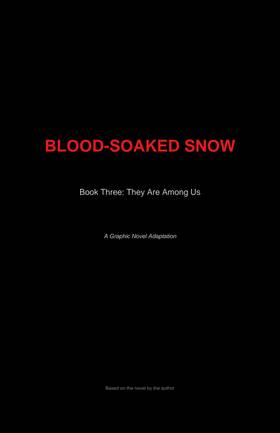 Read Blood so snow book 3 of their among Us series  1 Page 1 in English