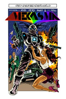 Gender Bender World: Mekasma - Mid 1970 Part 1