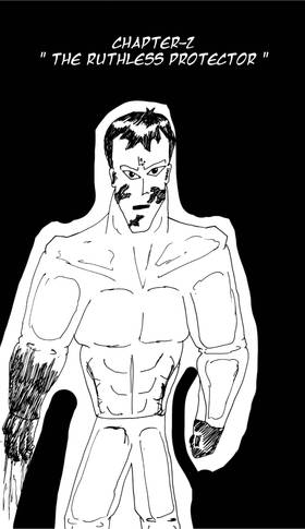 Chapter-2: The Ruthless Protector