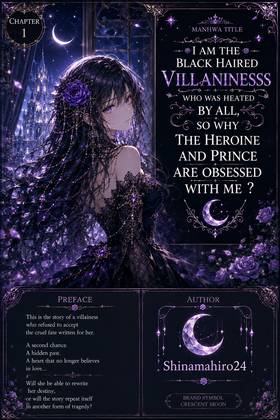 Read I became the black haired villaninesss who hated the most by all, so why the heroine and crown prince are obsessed with me?  1 Page 1 in English