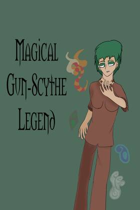 Read The Magical Gun-Scythe Legend  1 Page 1 in English