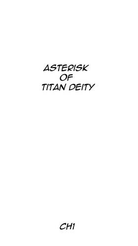Read Asterisk of Titan Deity  1 Page 3 in English