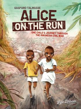 Read Alice On the Run: One Child's Journey Through the Rwandan Civil War  1 Page 1 in English