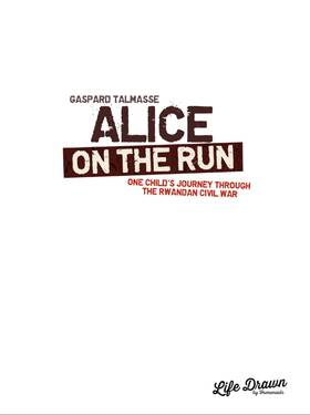 Read Alice On the Run: One Child's Journey Through the Rwandan Civil War  1 Page 2 in English