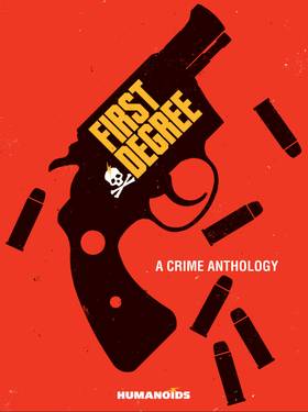 Read First Degree: A Crime Anthology  1 Page 1 in English