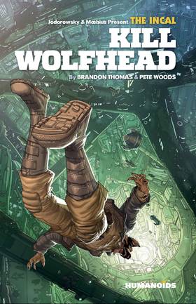 Read The Incal: Kill Wolfhead  1 Page 1 in English