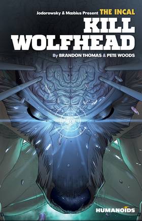Read The Incal: Kill Wolfhead  1 Page 2 in English