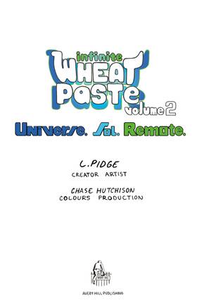 Read Infinite Wheatpaste Vol. 2 - Universe. Sol. Remote  1 Page 3 in English