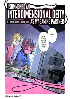Read I Summoned an Interdimensional Deity as my Gaming Partner  1 Page 1 in English