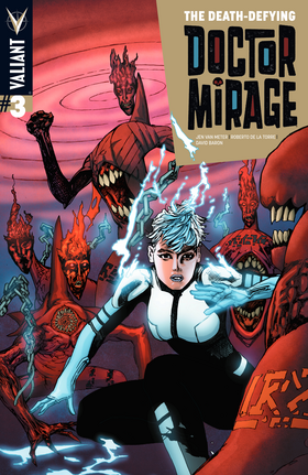 The Death-Defying Dr. Mirage (2014): The Death-Defying Dr. Mirage #3