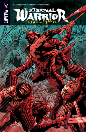 Read Eternal Warrior: Days of Steel (2014)  10001 Page 1 in English