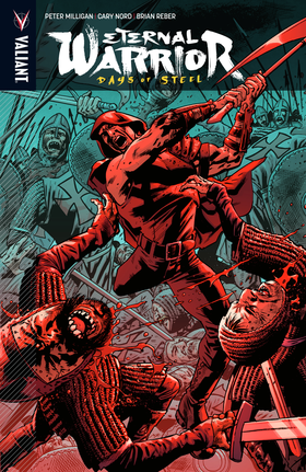 Read Eternal Warrior: Days of Steel (2014)  10001 Page 1 in English