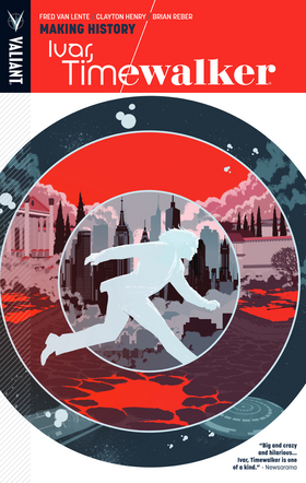 Ivar, Timewalker (2015): Ivar, Timewalker Vol. 1: Making History TPB