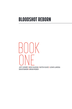 Read Bloodshot Reborn (2015)  10001 Page 3 in English
