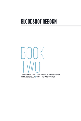 Read Bloodshot Reborn (2015)  10003 Page 3 in English