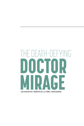 Read The Death-Defying Dr. Mirage: Second Lives (2015)  10001 Page 3 in English