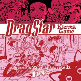 Read Dragstar: Karma Game (italiano)  1 Page 1 in Italian