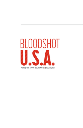 Read Bloodshot U.S.A. (2016)  10001 Page 3 in English
