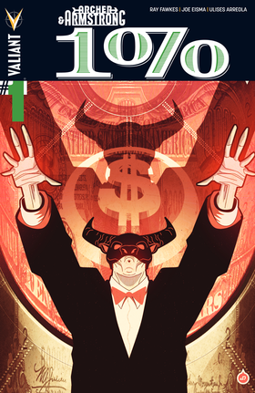 Archer & Armstrong: Archer (2014): Archer & Armstrong: The One Percent 1